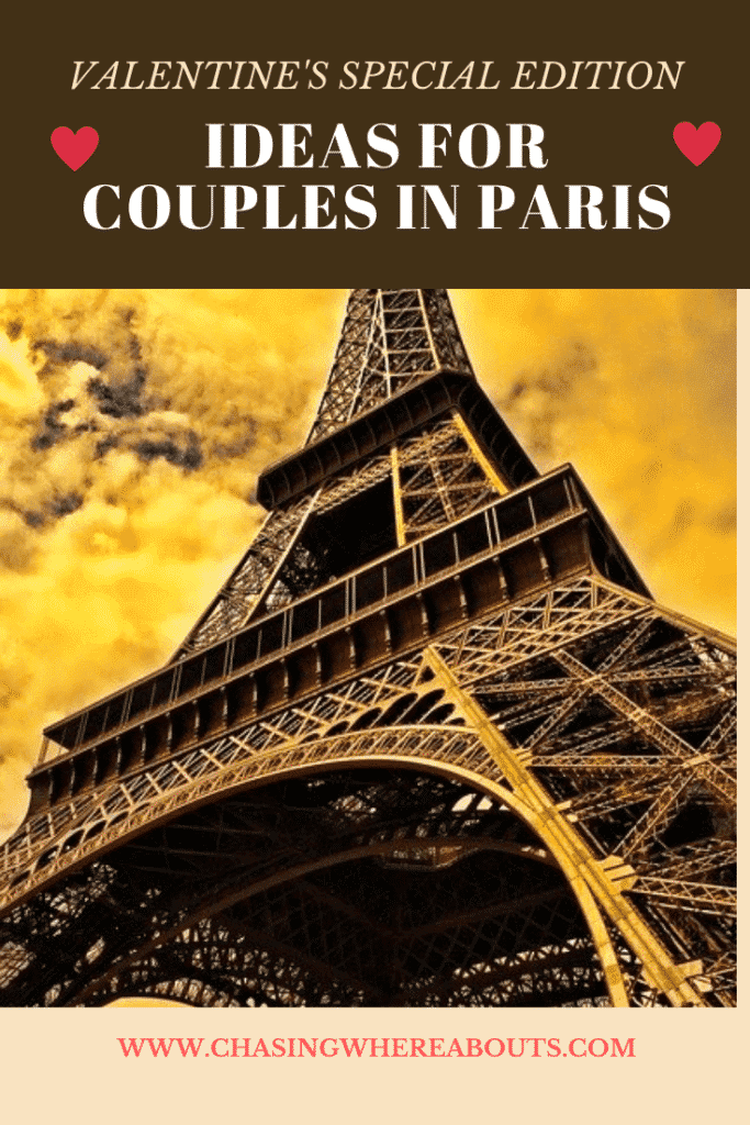 Fall in Love with Paris with Romantic Honeymoon Guide & Valentines Day Paris 9