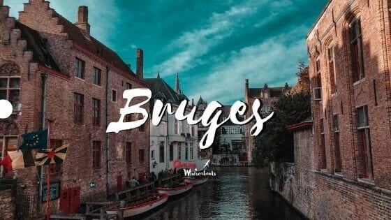 14 Awesome Things to do in Bruges: Bruges Itinerary Belgium