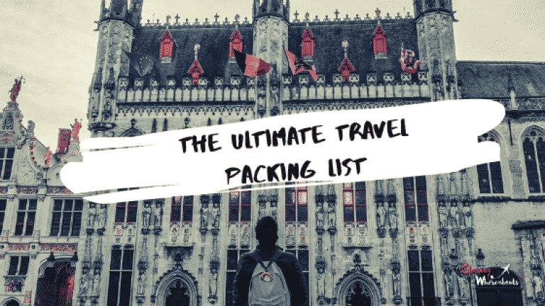 The Ultimate Travel Packing List you will ever need