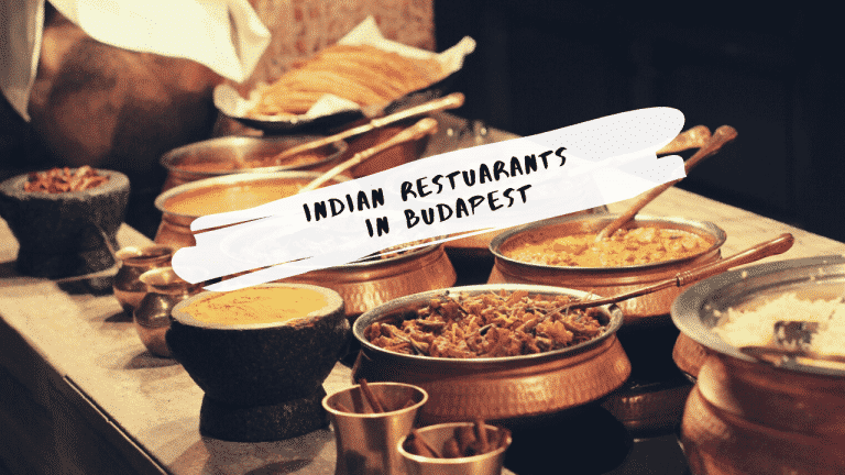 10 Delicious Vegetarian Indian Restaurants in Budapest