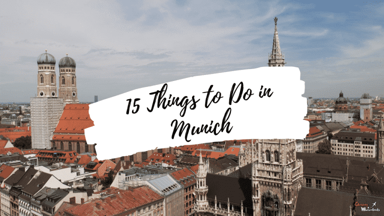 Top Things to Do in Munich to Fall in Love with the city