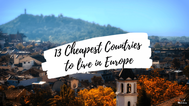 13 Cheapest Countries to Live in Europe