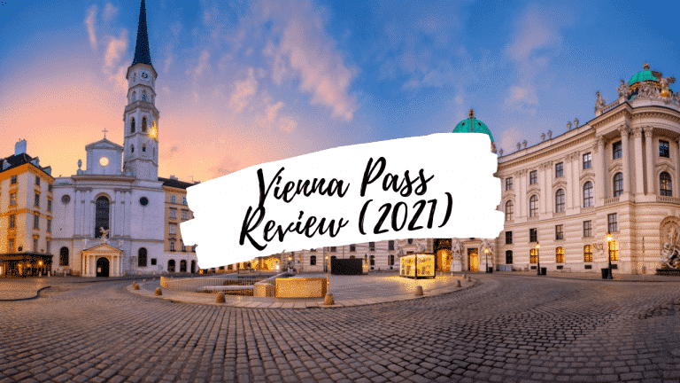 Vienna Pass Review – Is it worth your money?